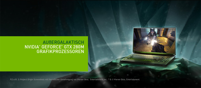 Außergalaktisch. NVIDIA GeForce GTX 280M Grafikprozessoren.