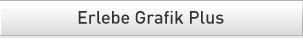 Erlebe Grafik Plus 